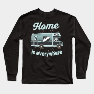 Home is everywhere Long Sleeve T-Shirt